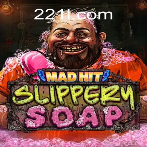 Descubra o Fascinante Mundo de MadHitSlipperySoap