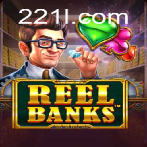 ReelBanks: Uma Viagem ao Fascinante Universo das Slots